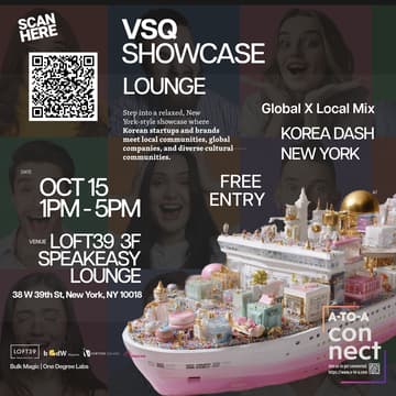 Cover Image for VSQ Showcase Lounge: Korea Dash New York – Local Meets Global