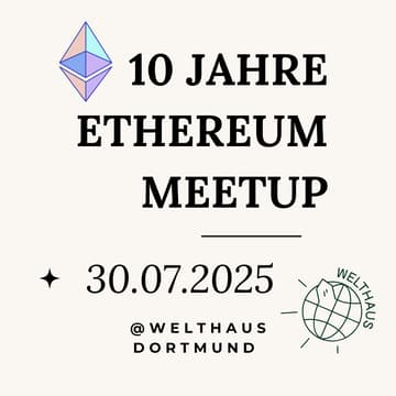 Cover Image for 10 Jahre Ethereum @Welthaus Dortmund