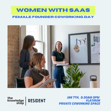 Cover Image for Women with Saas: Female Founder Coworking Day