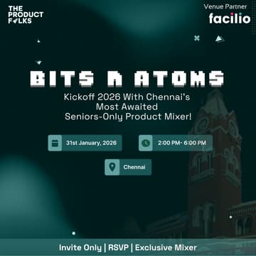 Cover Image for The Product Folks' Bits n Atoms: Chennai