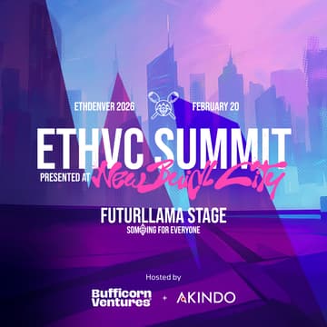 Cover Image for ETHDenver 2026 ETHVC Summit + Pitchfest (Hosted by Bufficorn Ventures + AKINDO)