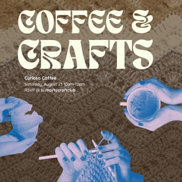 Cover Image for Coffee & Crafts @ Curioso Coffee Bar