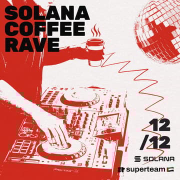 Cover Image for Solana Coffee Rave