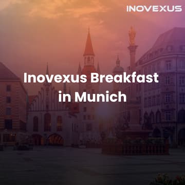 Cover Image for Inovexus Breakfast in Munich