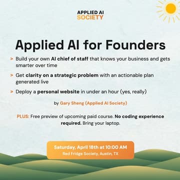 Cover Image for Applied AI Society AI "Chief of Staff" Workshop (founders)