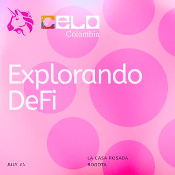 Cover Image for Explorando DeFi con Uniswap y Celo Colombia