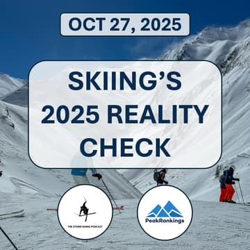 Cover Image for Skiing's 2025 Reality Check: What's Broken, and Who's Fixing It