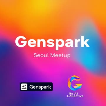 Cover Image for 🇰🇷 Genspark × The AI Collective Seoul Meetup