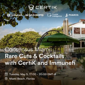 Cover Image for Consensus Miami: Rare Cuts & Cocktails with CertiK, Immunefi, Crystal Intelligence, BeInCrypto, and Pharos