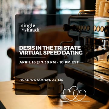 Cover Image for Desis in the Tri-State Area Virtual Speed Dating