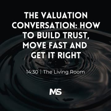 Cover Image for The Valuation Conversation: How to Build Trust, Move Fast and Get It Right