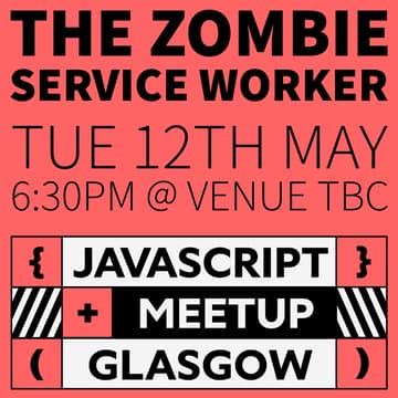 Cover Image for The Zombie Service Worker