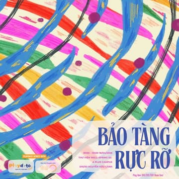 Cover Image for Playdate Sài Gòn - Bảo tàng rực rỡ