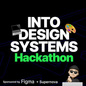 Cover Image for Into Design Systems Online Hackathon