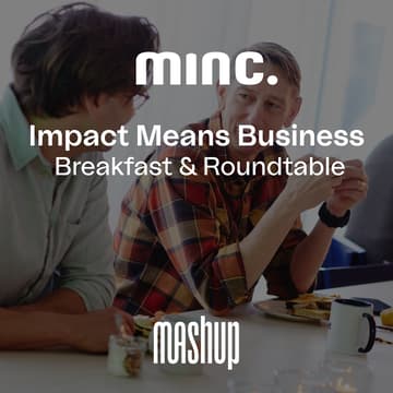 Cover Image for Impact Means Business Breakfast & Roundtable
