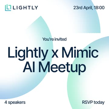 Cover Image for Lightly x Mimic AI Meetup