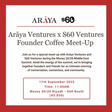 Cover Image for Arāya Ventures x S60 Ventures Founder Coffee Meet-up