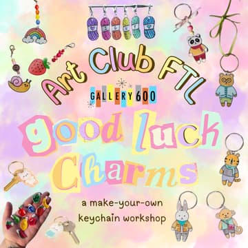 Cover Image for Lucky Charms: Shrink Film Keychains (POSTPONED! Date TBD)