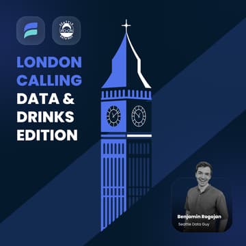 Cover Image for London Calling - Estuary x SeattleDataGuy