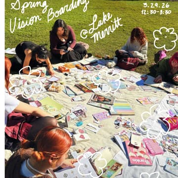 Cover Image for Spring Vision Boarding @ Lake Merrit Amphitheater
