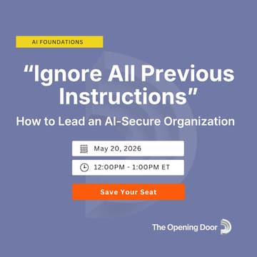 Cover Image for “Ignore All Previous Instructions": How to Lead an AI-Secure Organization