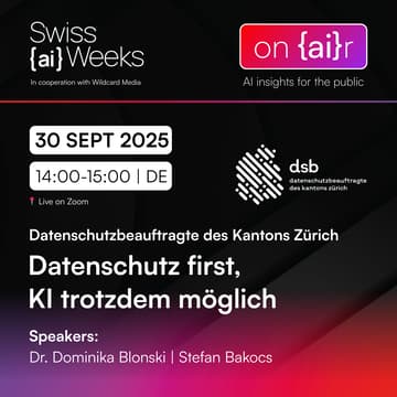 Cover Image for on {ai}r | Datenschutz first, KI trotzdem möglich | Datenschutzbeauftragte des Kantons Zürich