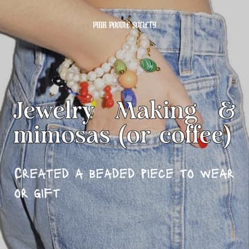 Cover Image for Amsterdam | Jewelry Making Workshop & Mimosas (or coffee/tea)