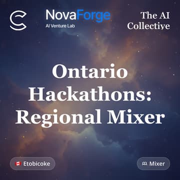 Cover Image for Ontario Hackathons: Regional Mixer  (w/ The AI Collective)