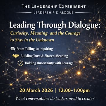 Cover Image for Leading Through Dialogue: Curiosity, Meaning & the Courage to Stay in the Unknown