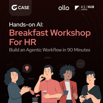 Cover Image for Hands-on AI: Breakfast Workshop for HR Professionals