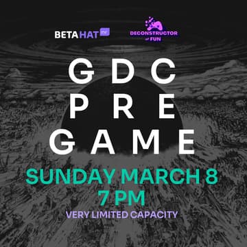 Cover Image for Beta Hat X Deconstructor Of Fun GDC-Pregame