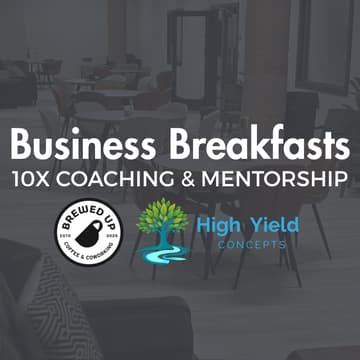 Cover Image for 10X Business Breakfast: Building systems for sustainable growth and scale