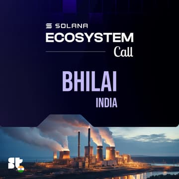 Cover Image for Solana Ecosystem Call IRL - Bhilai, India