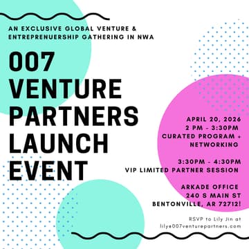 Cover Image for 007 Venture Partners Launch Event in NWA