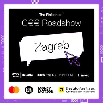 Cover Image for The FinTechers CEE Roadshow - Money Motion (Zagreb) 🇭🇷