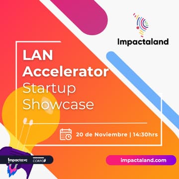 Cover Image for Impactaland Stage: LAN  Accelerator Startup Showcase