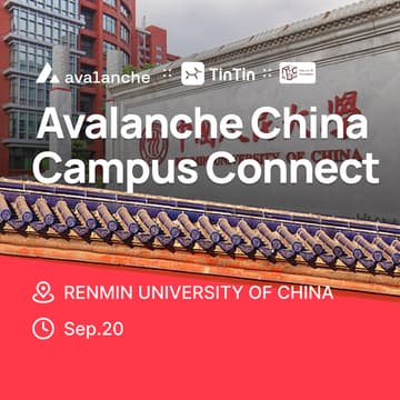 Cover Image for Avalanche Campus Connect China | 中国人民大学