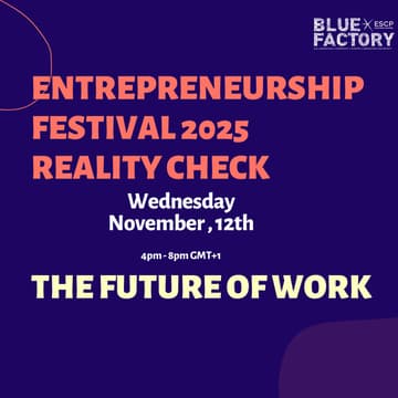 Cover Image for Entrepreneurship Festival Reality Check: The future of work