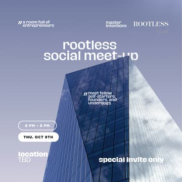 Cover Image for rootless x master intentions social meet-up - exclusive invite only