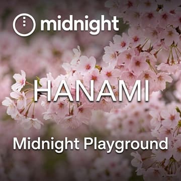 Cover Image for Midnight Playground: Hanami
