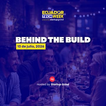 Cover Image for Behind the Build by Startup Grind x UniteX