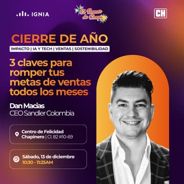 Cover Image for ¡CIERRE DE AÑO IGNIA! Charla con Dan Macías - CREO de Sandler Colombia