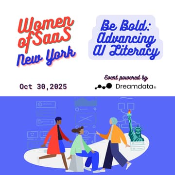 Cover Image for Women of SaaS New York – Be Bold: Advancing AI Literacy