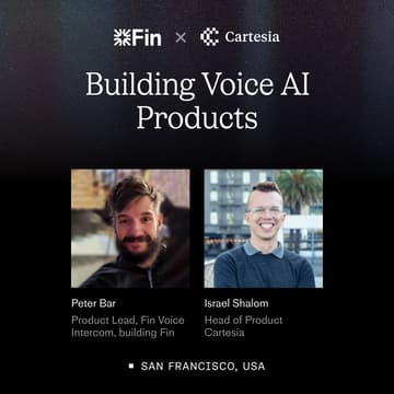 Cover Image for Fin x Cartesia: Building Voice AI Products