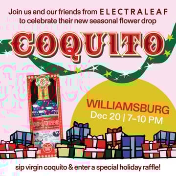 Cover Image for Coquito with Electraleaf at Gotham Williamsburg