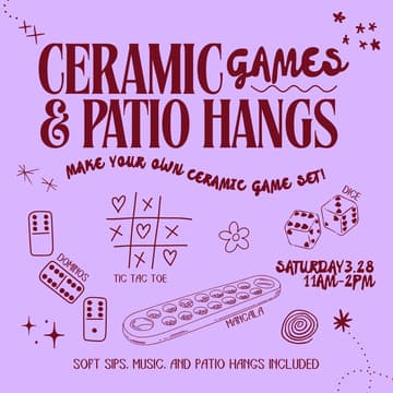 Cover Image for Ceramic Games & Patio Hangs