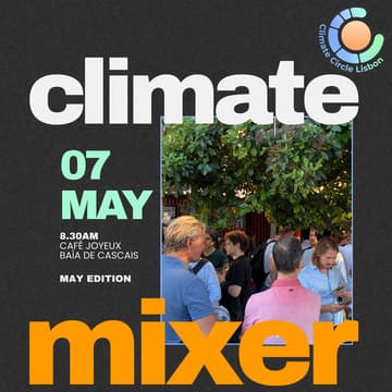 Cover Image for Climate Mixer - Cascais Edition
