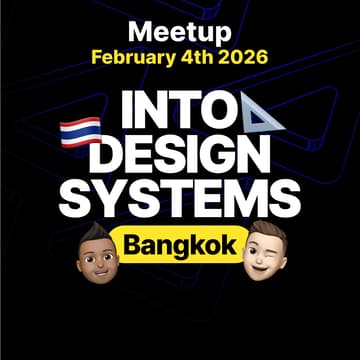 Cover Image for Into Design Systems - Bangkok, Thailand