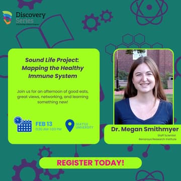 Cover Image for Discovery Series, Dr. Megan Smithmyer, Staff Scientist, Benaroya Research Institute