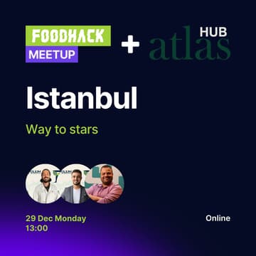 Cover Image for FoodHack Istanbul: Way to stars